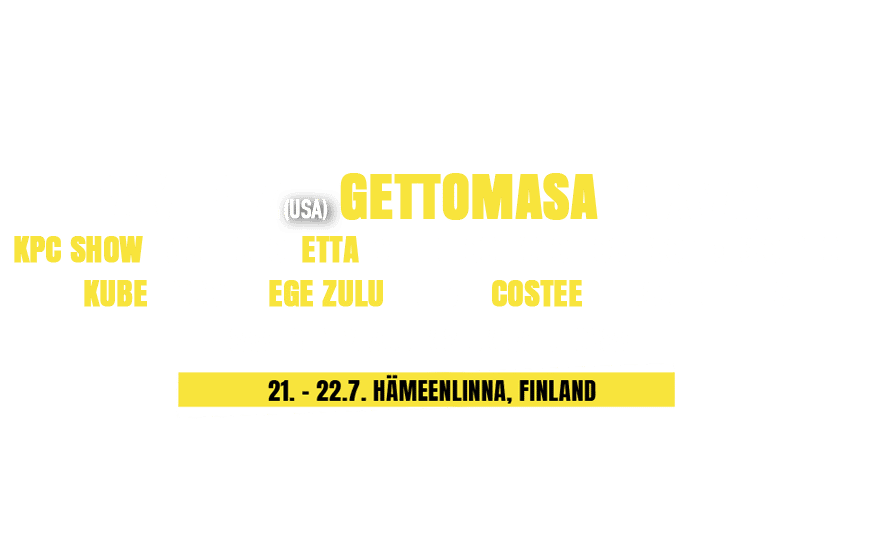 Mellakka Festival  . 2023 HÄMEENLINNA - Suomen vakuuttavin  urbaanin musiikin festivaali